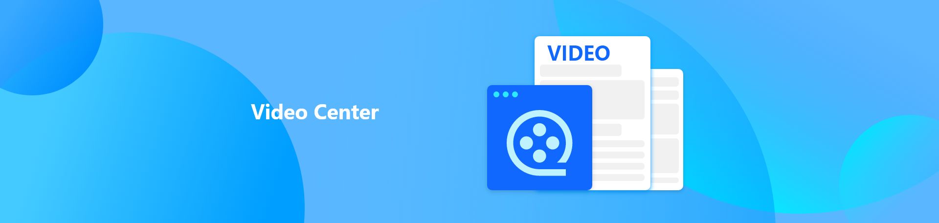 Video Center